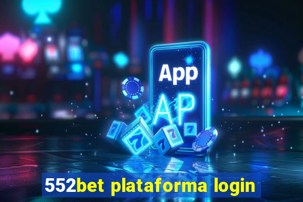 552bet plataforma login