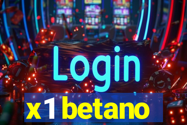 x1 betano