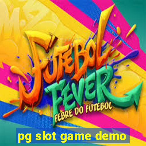 pg slot game demo