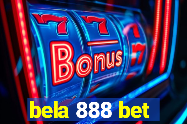 bela 888 bet