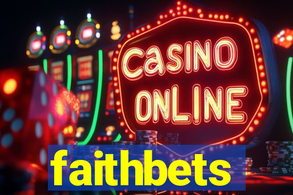 faithbets