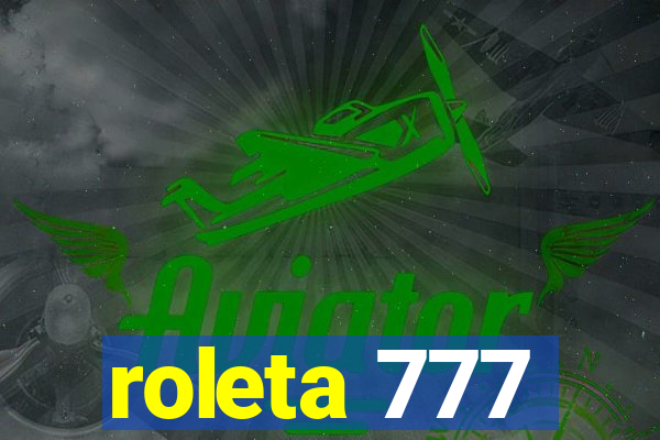 roleta 777