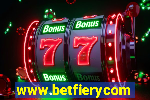 www.betfierycom