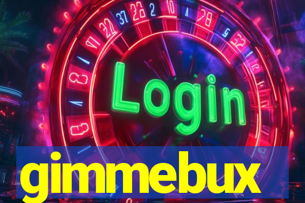 gimmebux