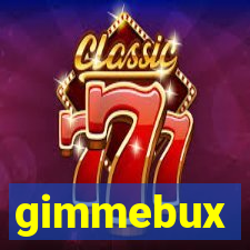 gimmebux