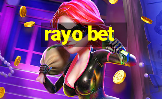 rayo bet