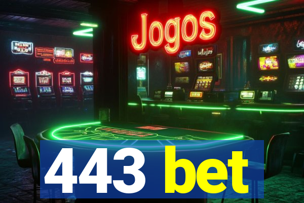 443 bet