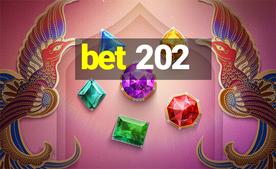 bet 202