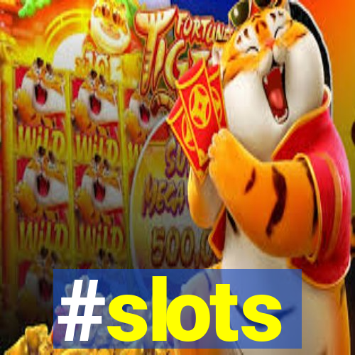 #slots