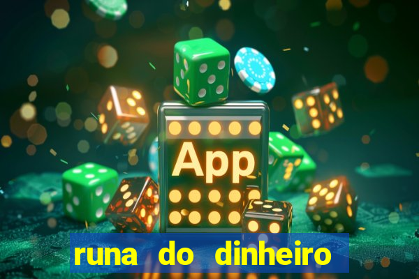 runa do dinheiro como ativar