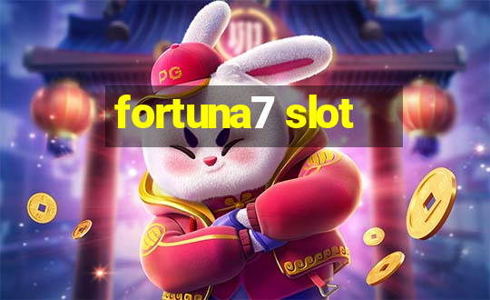 fortuna7 slot