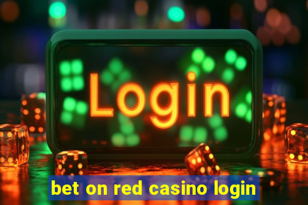 bet on red casino login