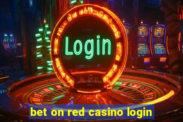 bet on red casino login