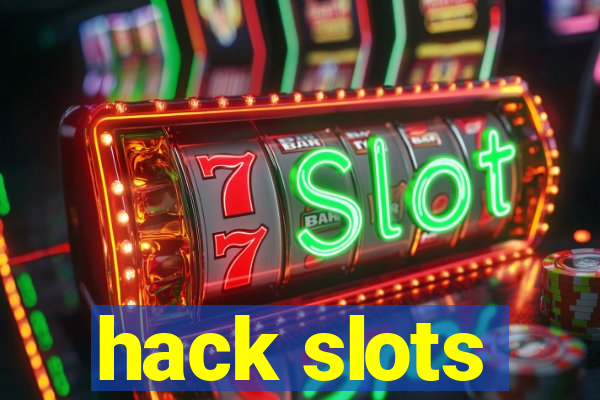 hack slots