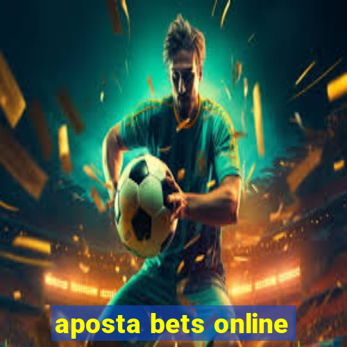 aposta bets online