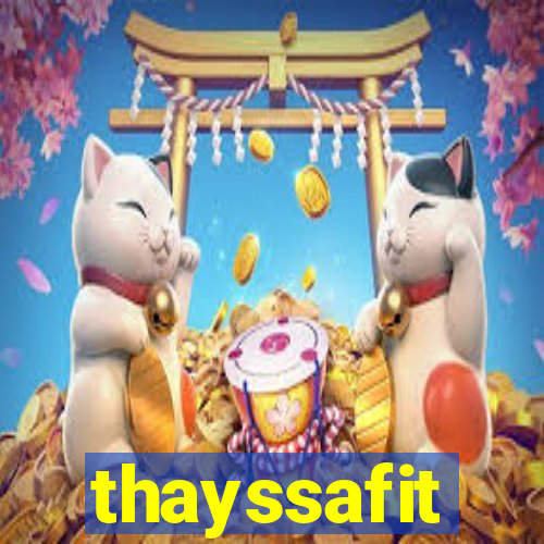 thayssafit