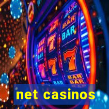 net casinos