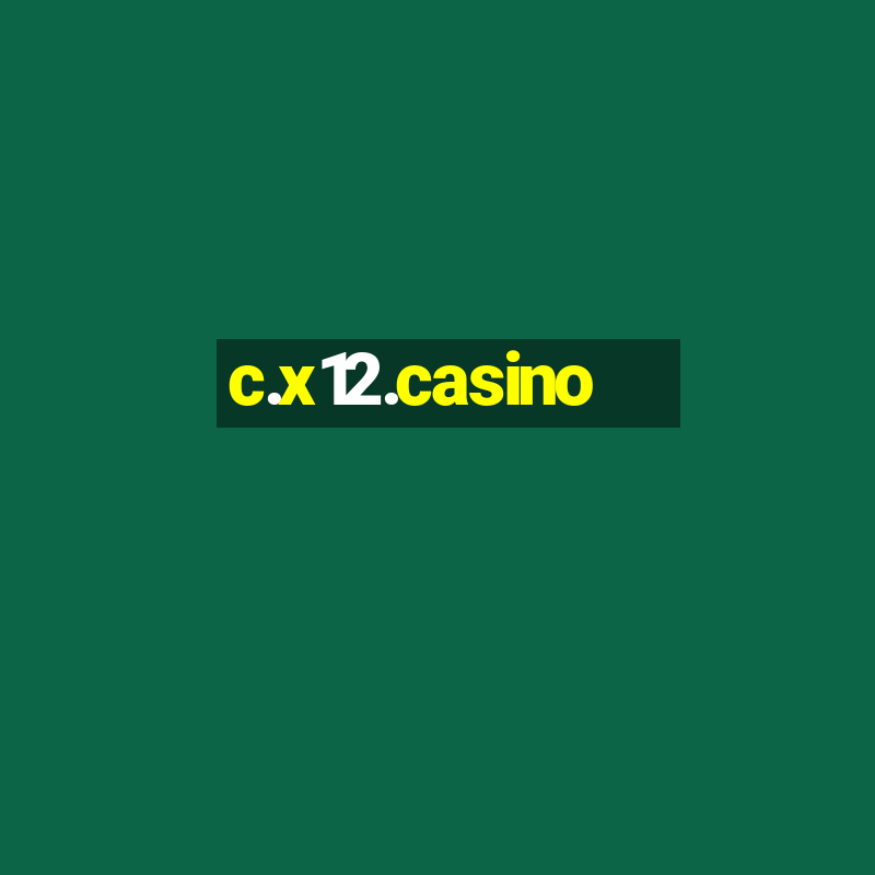 c.x12.casino