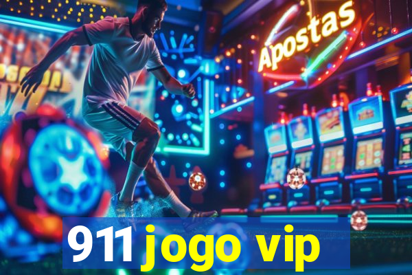 911 jogo vip