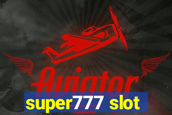 super777 slot