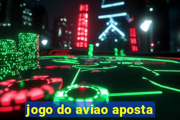 jogo do aviao aposta