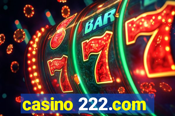 casino 222.com