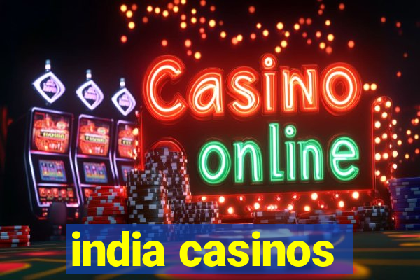 india casinos