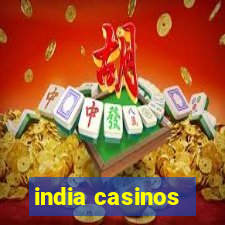 india casinos