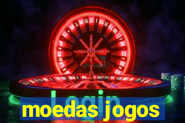 moedas jogos