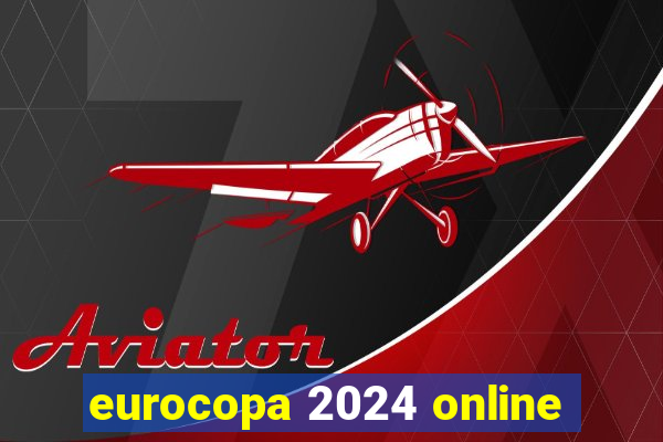 eurocopa 2024 online