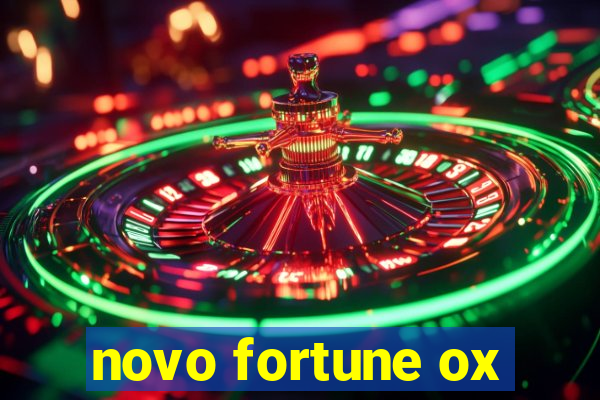 novo fortune ox