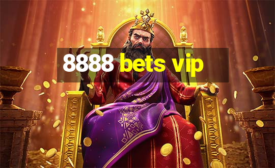 8888 bets vip