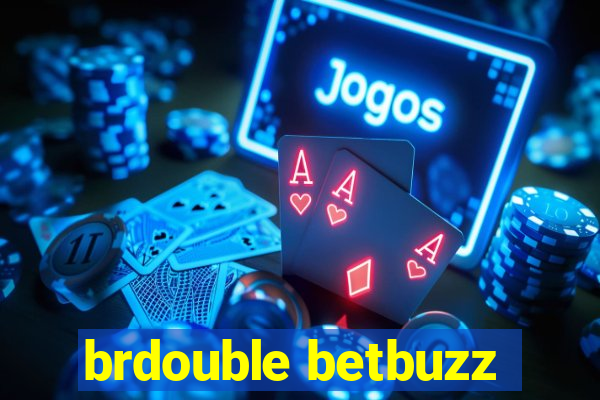 brdouble betbuzz