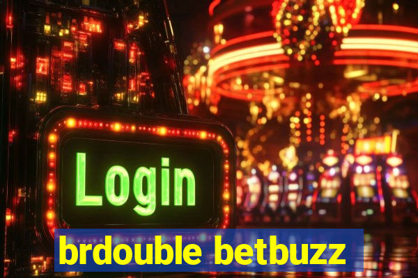 brdouble betbuzz