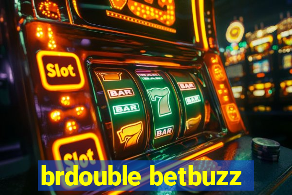 brdouble betbuzz