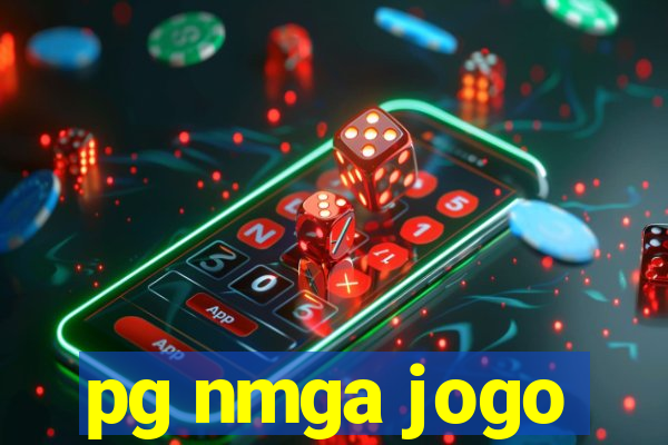 pg nmga jogo