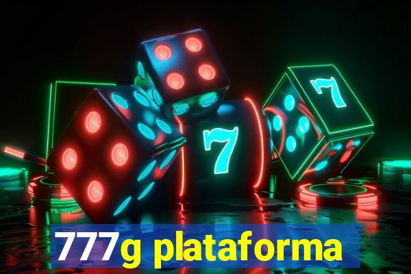 777g plataforma