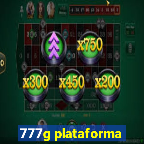 777g plataforma