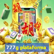 777g plataforma