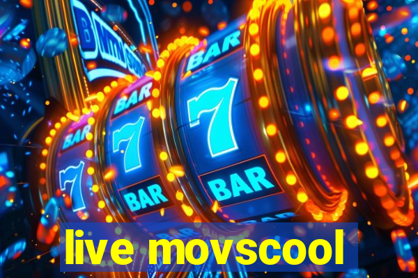 live movscool