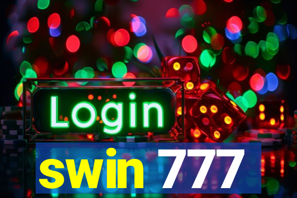 swin 777