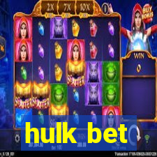 hulk bet