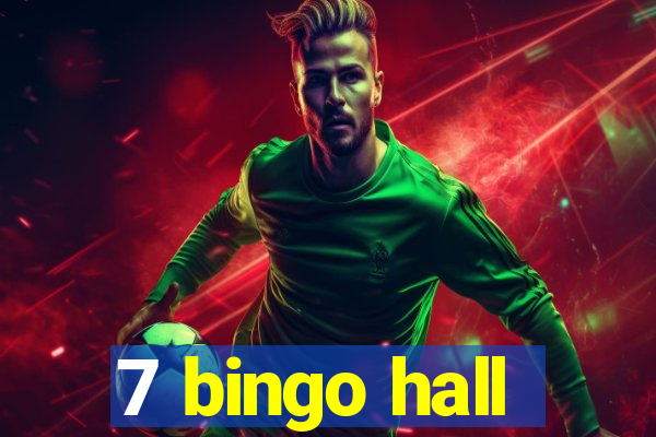 7 bingo hall