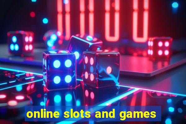 online slots and games