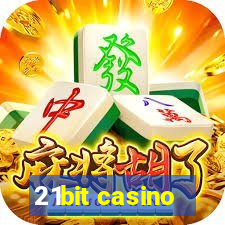 21bit casino