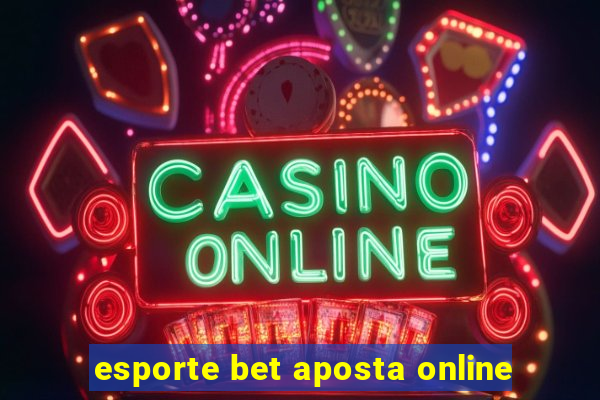 esporte bet aposta online