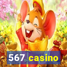 567 casino