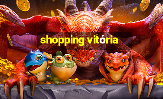 shopping vitória