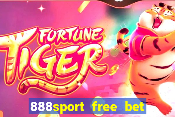 888sport free bet no deposit bonus