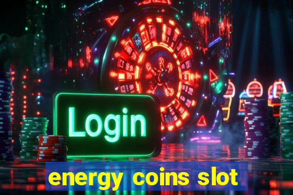 energy coins slot